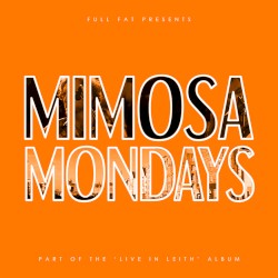 Mimosa Mondays