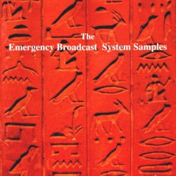 The Emergency Broadcast System Samples