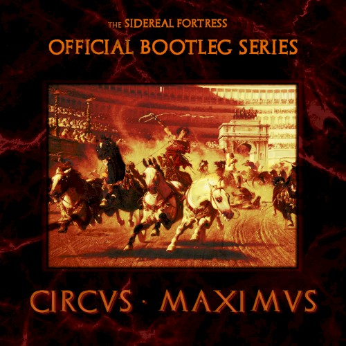 The Official Bootlegs vol.1 - Circus Maximus