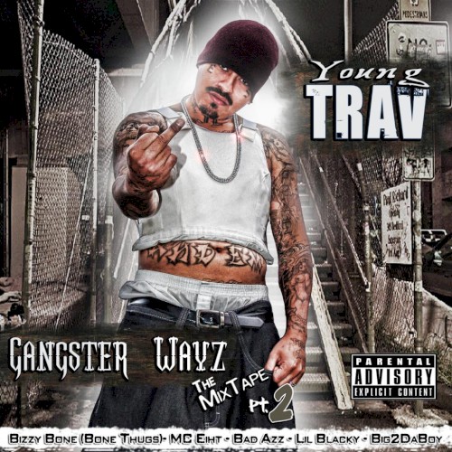 Gangster Wayz : The Mix Tape Pt. 2