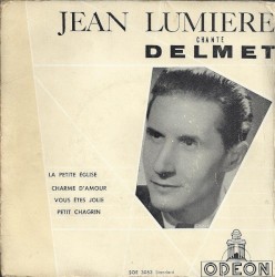 Jean Lumière chante Delmet