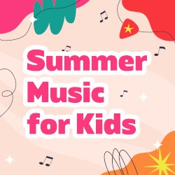 Summer Music for Kids