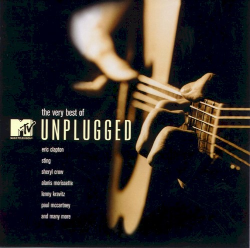 The Very Best of MTV Unplugged