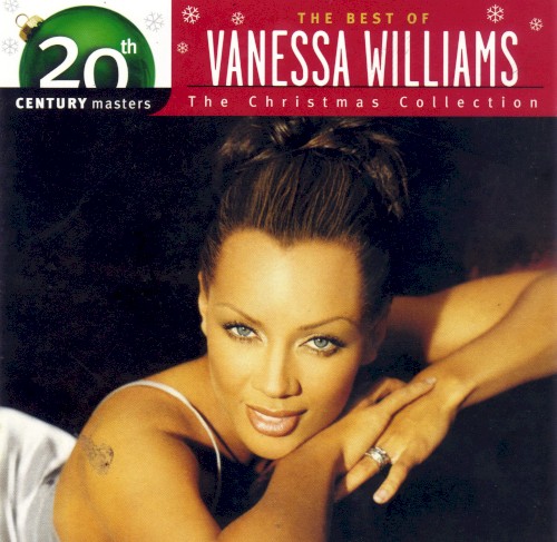 20th Century Masters The Christmas Collection: The Best of Vanessa Williams