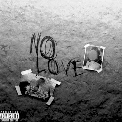 NO LOVE