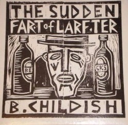 The Sudden Fart Of Larfter