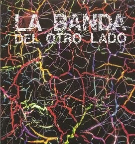 La Banda del Otro Lado