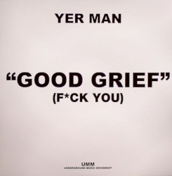 Good Grief (F*ck You)