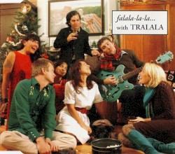 Falala-La-La With Tralala