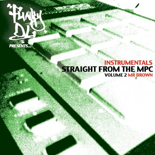 Instrumentals Straight From the MPC