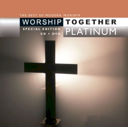 Worship Together Platinum