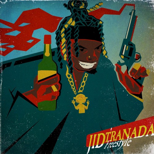 JIDtranada Freestyle