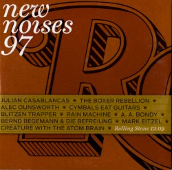 Rolling Stone: New Noises, Volume 97