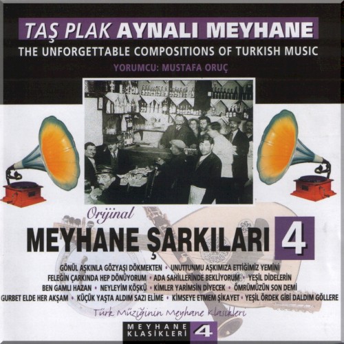 Taş Plak Aynalı Meyhane: Meyhane Şarkıları - 4