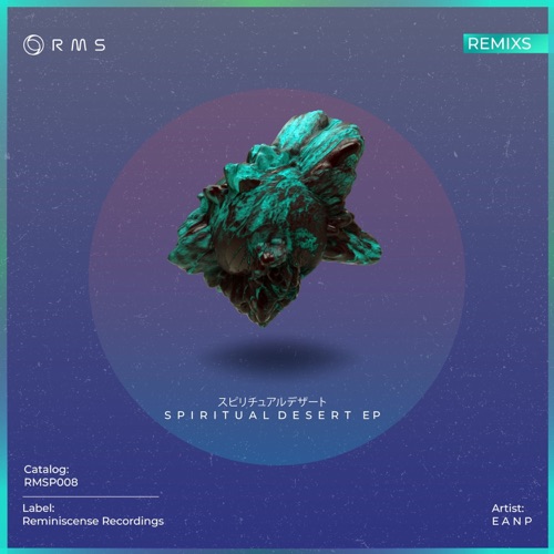 Spiritual Desert (Remixes)