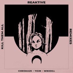 Kill Them All (The Remixes)