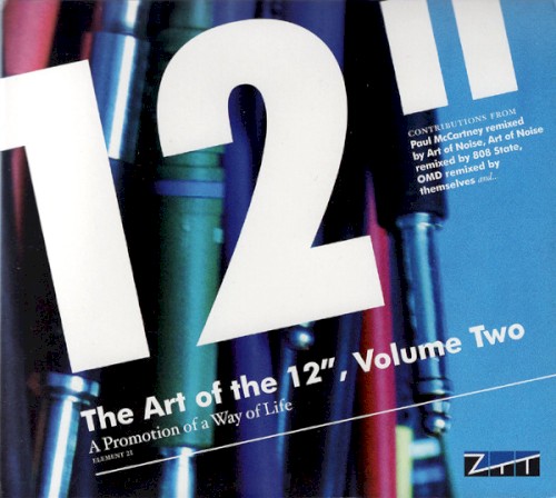 The Art of the 12″, Volume Two: A Promotion of a Way of Life