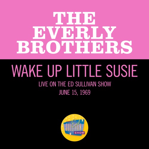 Wake Up, Little Susie