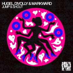 Jump & Shout (Extended Mix)