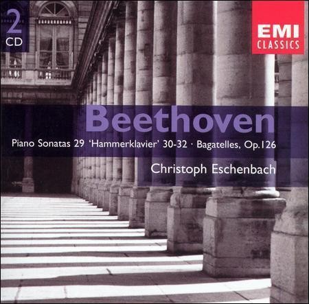 Piano Sonatas 29 'Hammerklavier'; 30-32; Bagatelles, Op. 126