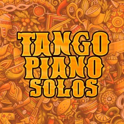 Tango Piano Solos