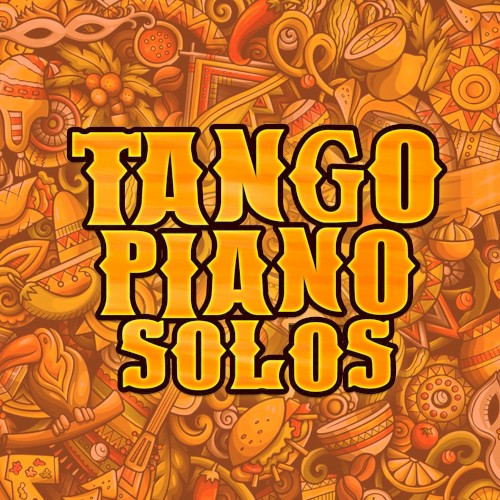 Tango Piano Solos