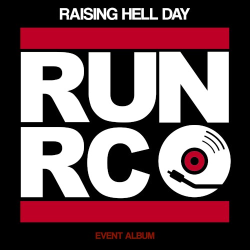 Run-RC: Raising Hell Day