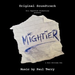 Mightier (Original Soundtrack)