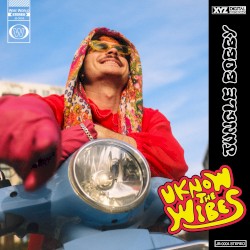 U Know the Wibes