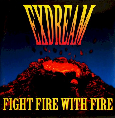 Fight Fire With Fire