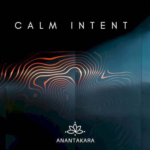 Calm Intent