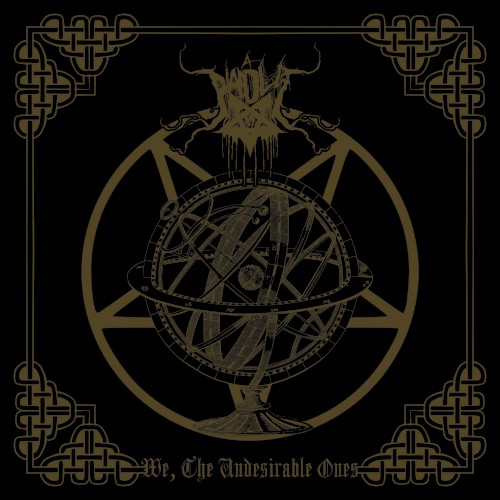 We, the Undesirable Ones