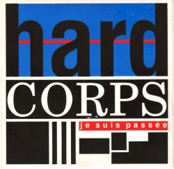 Je suis passée