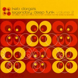 Keb Darge's Legendary Deep Funk, Volume 2