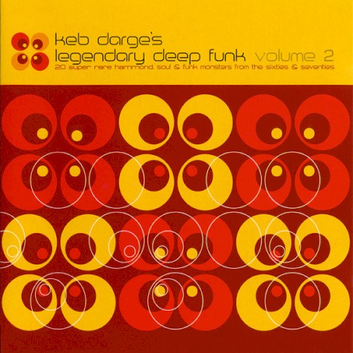 Keb Darge's Legendary Deep Funk, Volume 2