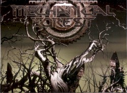 Mechanical Forest
