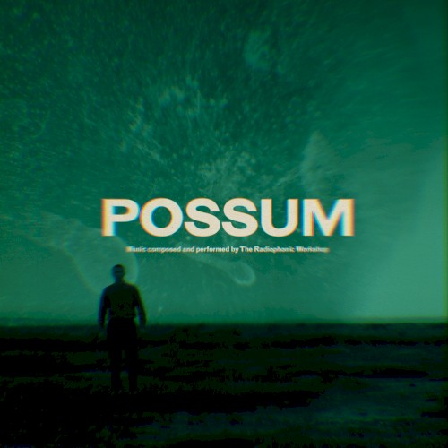 Possum: Original Motion Picture Soundtrack