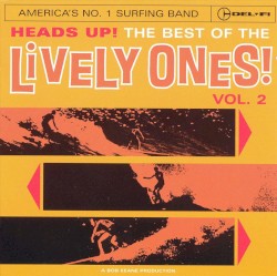 Heads Up! The Best of the Lively Ones! Vol. 2
