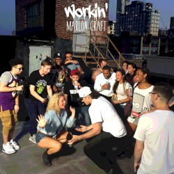 Workin'
