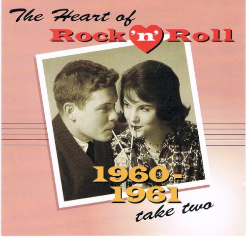 The Heart of Rock ’n’ Roll: 1960–1961, Take Two