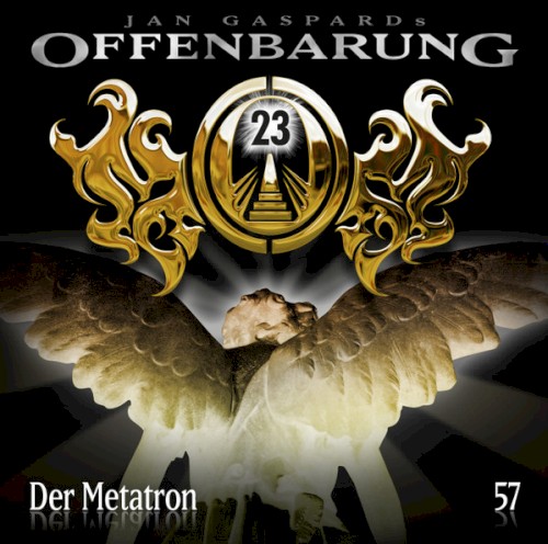 Offenbarung 23 57: Der Metatron