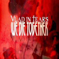 We Die Together