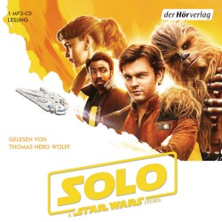 Solo: A Star Wars Story (Hörbuch)