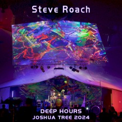 Deep Hours - Joshua Tree 2024