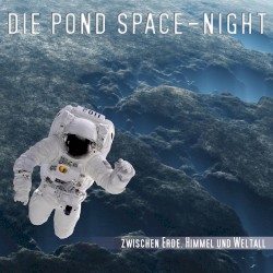 Die Pond Space-Night 2011