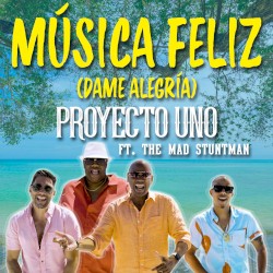Música feliz (Dame alegría)