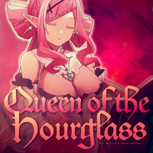Queen Of The Hourglass
