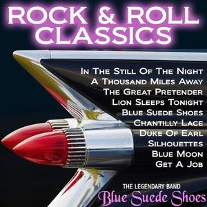 Blue Suede Shoes - The Rock n Roll Classics