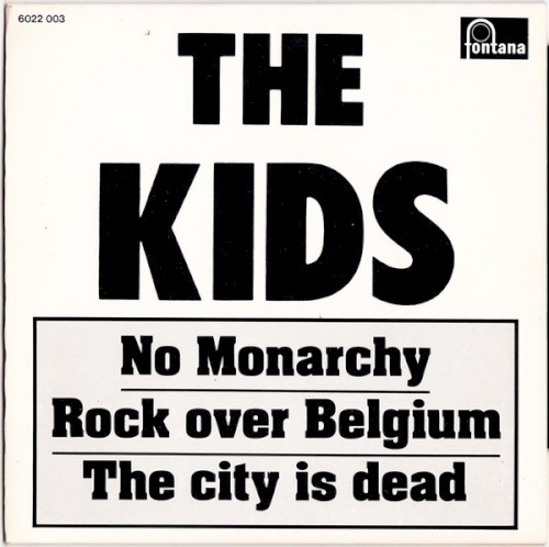 No Monarchy / Rock Over Belgium / The City Is Dead