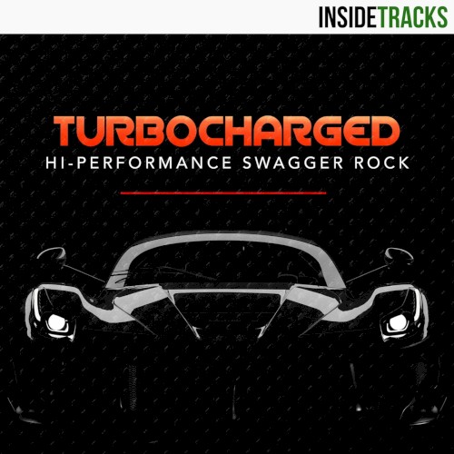 Turbocharged: High‐Performance Swagger Rock